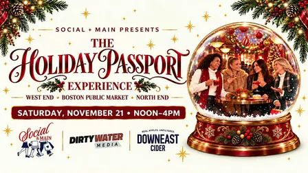 THE BOSTON HOLIDAY PASSPORT EXPERIENCE
