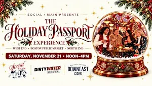 THE BOSTON HOLIDAY PASSPORT EXPERIENCE
