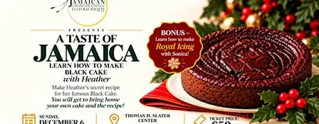 Taste of Jamaica: Black Cake Baking Class