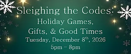 Sleighing the Codes: Holiday Games,  Gifts, & Good Times