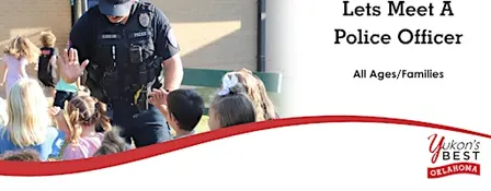 Let's Meet A Police Officer