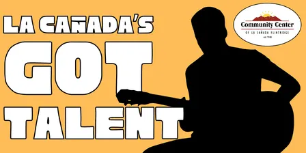 La Cañada's Got Talent