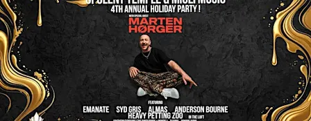 Opulent Temple & Mioli’s 4th Annual Holiday Party w/ MARTEN HØRGER!