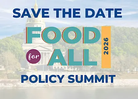 The West Virginia Food For All Policy Summit