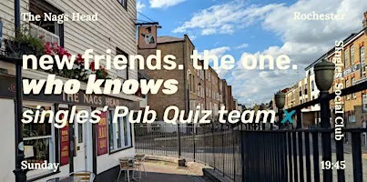 Single's Pub Quiz Team | Rochester | Medway | Kent X Singles' Social Club