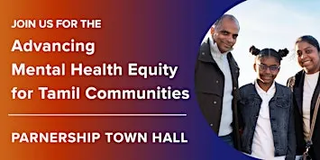 Advancing Mental Health Equity for Tamil Communities