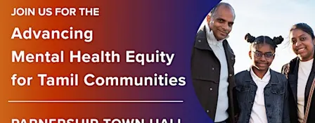 Advancing Mental Health Equity for Tamil Communities