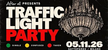 AFTERALL presents: Traffic Light Party