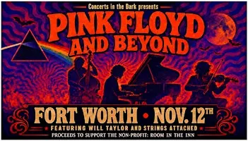Pink Floyd and Beyond w/Award Winning Violinist Will Taylor | Fort Worth