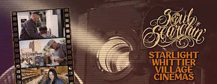 Soul Searchin' screening in Whittier, CA
