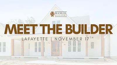 Meet the Builder | Acadiana