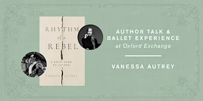 Dancing With Life | A Ballet & Literary Experience