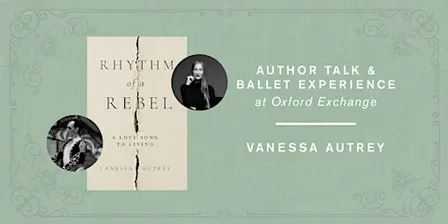 Dancing With Life | A Ballet & Literary Experience