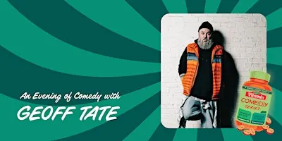 Vitamin Come(D)y: Geoff Tate
