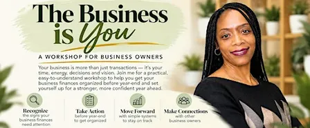 The Business is You: A Workshop for Business Owners