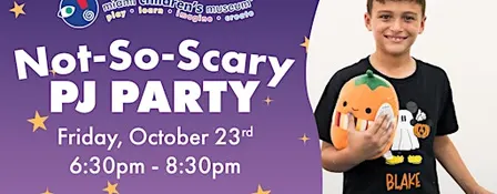 Not-So-Scary PJ Party