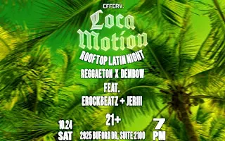 LOCA MOTION (ROOFTOP LATIN NIGHT)