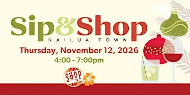 Kailua Holiday Sip + Shop