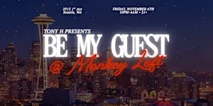 Tony H Presents: Be My Guest *SEASON CLOSER*