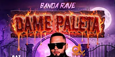 Dame Paleta Banda Rave