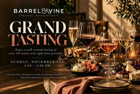 Barrel & Vine Annual Grand Tasting