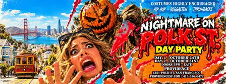 Nightmare on Polk St: Halloween Day Party (Day 2) | Providence SF