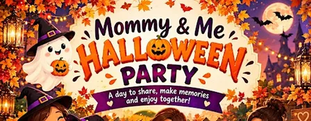 Mommy & Me | Halloween Party Edition