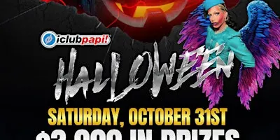 Club Papi: The Ultimate Halloween Night Party - $3,000 in Cash and Prizes