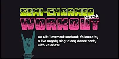 Semi-Charmed Kinda Workout