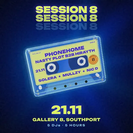 Session 8 @ Gallery 8 - 5 DJ's - 5 hours- DJ PHONEHOME