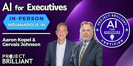 AI for Executives | in-person | Indianapolis, IN | Aaron Kopel