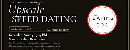 San Antonio Upscale Speed Dating (Ages: 40s-50s)