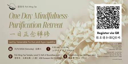 One Day Mindfulness-Purification Retreat