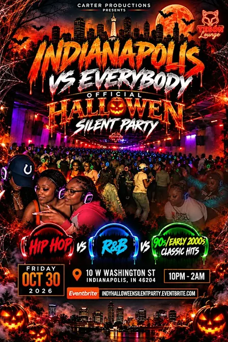 INDIANAPOLIS VS EVERYBODY OFFICIAL SILENT PARTY HALLOWEEN EDITION
