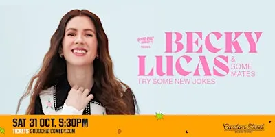 Becky Lucas (& Some Mates) Try Some New Jokes!