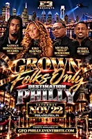 “Grown Folks Only” Destination Philly