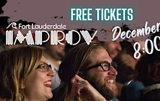 FREE TICKETS | Fort Lauderdale Improv 12/16 8:00pm | STAND UP COMEDY SHOW