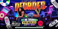 DECADES: THE BIG THROWBACK
