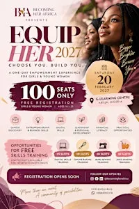 EQUIP HER 2027: Choose You. Build You.