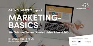 Marketing-Basics für Gründer*innen: So wird deine Idee sichtbar