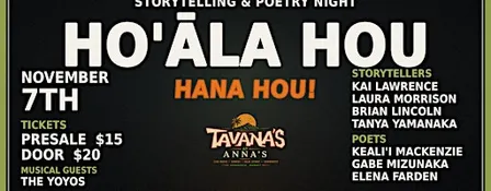 Ho'āla Hou: Storytelling & Poetry Night at Tavana's at Anna's