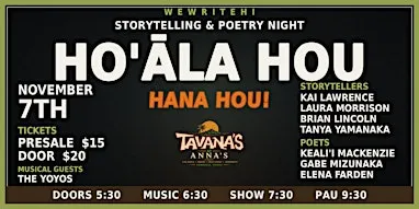 Ho'āla Hou: Storytelling & Poetry Night at Tavana's at Anna's