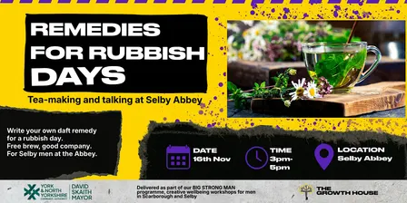 Remedies for Rubbish Days: Tea-Making at Selby Abbey | BIG STRONG MAN