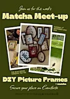 The Matcha Meet-up | DIY Picture Frames