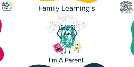 Family Learning’s  I’m A Parent