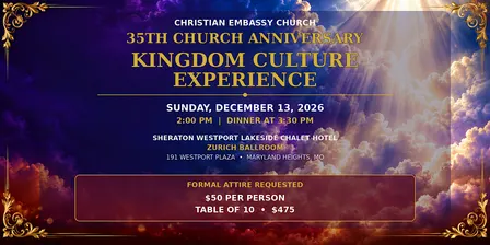 CEC 35th Church Anniversary "KINGDOM CULTURE EXPERIENCE"
