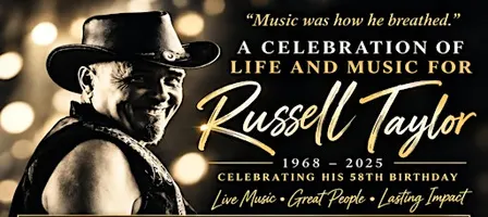 A Celebration of Life & Music for Russell Taylor