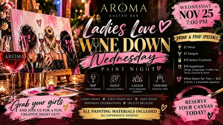 Ladies Love Wine Down Wednesday: Paint Night