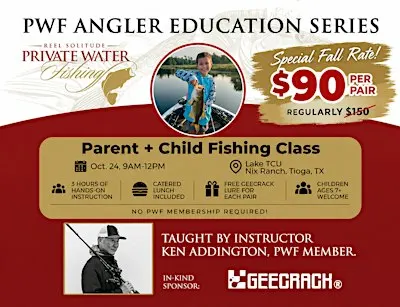 Parent & Child Fishing Class in Tioga, TX