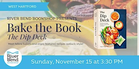 Bake the Book Club: The Dip Deck